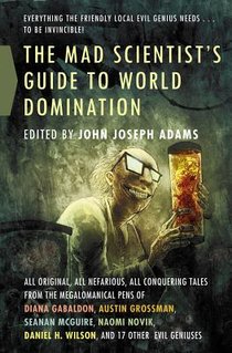 The Mad Scientist's Guide to World Domination voorzijde