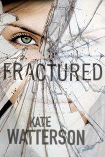 FRACTURED