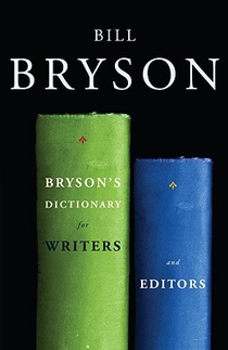 BRYSONS DICT FOR WRITERS & EDS