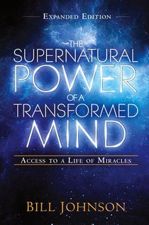 Supernatural Power Of A Transformed Mind Expanded Editio, Th