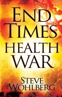 End Times Health War
