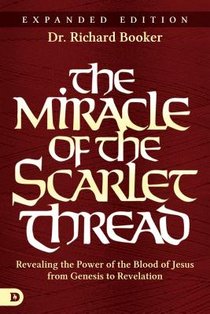 MIRACLE OF THE SCARLET THREAD