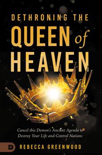 Dethroning the Queen of Heaven
