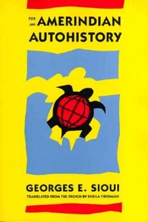 For an Amerindian Autohistory