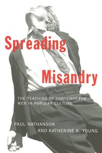 Spreading Misandry