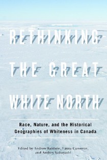 Rethinking the Great White North