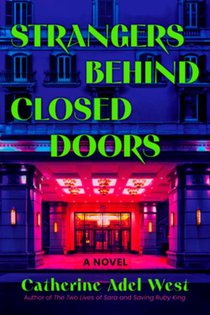 Strangers Behind Closed Doors