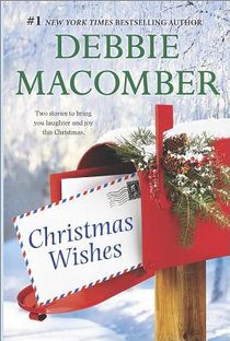 Christmas Wishes: A Holiday Romance Collection