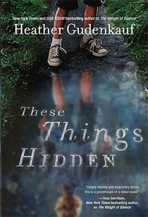 These Things Hidden: A Novel of Suspense