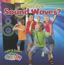 What are Sound Waves?