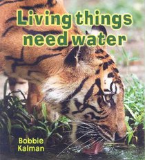 Living Things Need Water