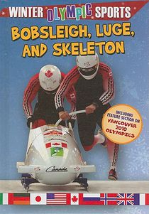 Bobsleigh, Luge, and Skeleton