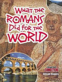 What the Romans Did for the World voorzijde