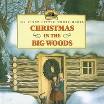 Christmas in the Big Woods