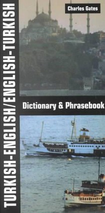 Turkish-English/English-Turkish Dictionary and Phrasebook