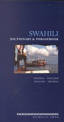 Swahili-English/English-Swahili Dictionary & Phrasebook