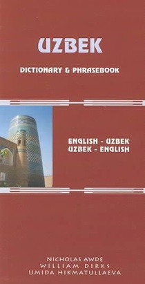 Uzbek-English/English-Uzbek Dictionary and Phrasebook: Romanized