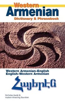 Western Armenian Dictionary & Phrasebook: Armenian-English/English-Armenian