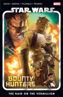 Star Wars: Bounty Hunters Vol. 5 - The Raid on the Vermillion voorzijde