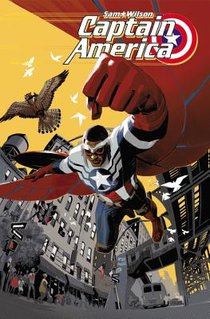 Captain America: Sam Wilson Vol. 1 - Not My Captain America