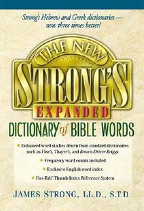 The New Strong's Expanded Dictionary of Bible Words voorzijde