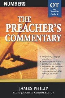 The Preacher's Commentary - Vol. 04: Numbers