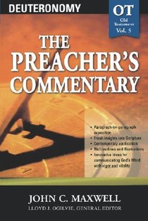 The Preacher's Commentary - Vol. 05: Deuteronomy