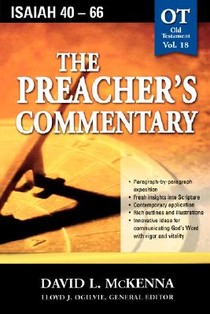 The Preacher's Commentary - Vol. 18: Isaiah 40-66