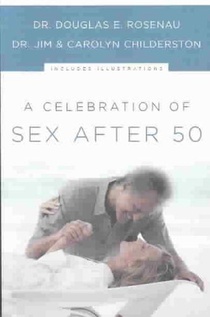 A Celebration of Sex After 50