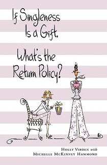If Singleness Is a Gift, What's the Return Policy?