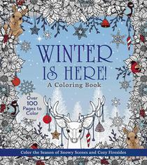 Winter is Here! A Coloring Book