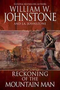 Reckoning of the Mountain Man