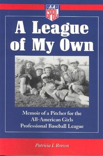 A League of My Own