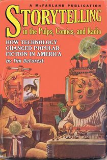 Storytelling in the Pulps, Comics, and Radio
