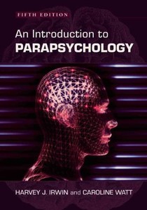 An Introduction to Parapsychology, 5th ed.