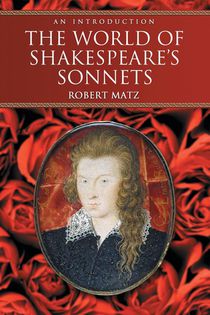 The World of Shakespeare's Sonnets