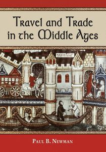 Travel and Trade in the Middle Ages