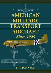 American Military Transport Aircraft Since 1925