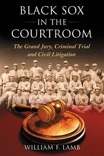 Black Sox in the Courtroom voorzijde