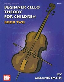 Beginner Cello Theory for Children, Book Two