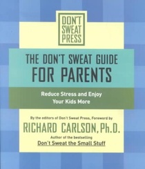 The Don't Sweat Guide for Parents
