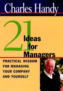 21 Ideas for Managers