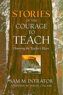 Stories of the Courage to Teach