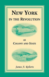 New York in the Revolution as Colony and State
