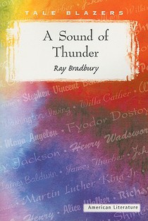 Bradbury, R: Sound of Thunder