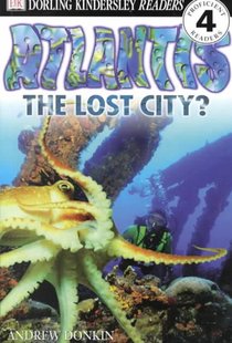DK Readers L4: Atlantis: The Lost City?