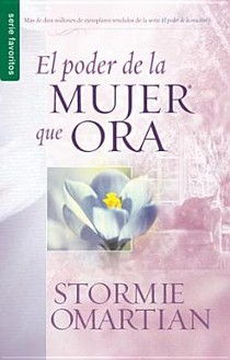 El Poder de la Mujer Que Ora - Serie Favoritos voorzijde