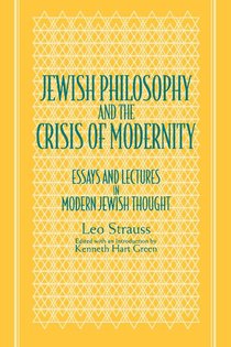Jewish Philosophy and the Crisis of Modernity