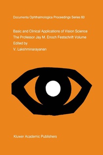 Basic and Clinical Applications of Vision Science