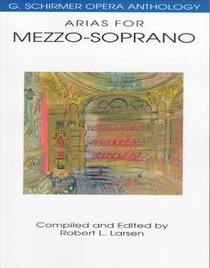 Arias for Mezzo-Soprano